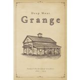 Deep Moat Grange (Illustrated)