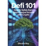 DeFi 101: How to Safely Earn Passive Income with Crypto