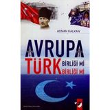 Defne Store Avrupa Birliği Mi Türk Birliği Mi ? - Belirtilmemiş