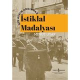 Defne Store Bir Asrın Ardından Istiklal Madalyası - Belirtilmemiş