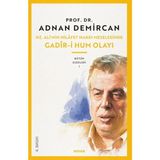 Defne Store Gadir-I Hum Olayı / Hz. Ali'nin Hilafet Hakkı Meselesi - Belirtilmemiş