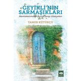 Defne Store Geyikli'nin Sarmaşıkları - Memleketimden Buruk Sevgi Hikayeleri - Belirtilmemiş