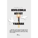 Defne Store Kıvılcımla Kibrit Yakmak - Belirtilmemiş
