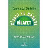 Defne Store Kuruluşundan Günümüze Siyasi ve Manevi Hilafet - Belirtilmemiş
