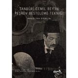 Defne Store Tanburi Cemil Bey’in Peşrev Besteleme Tekniği