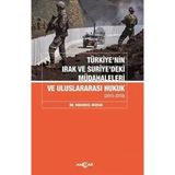Defne Store Türkiyenin Irak ve Suriyedeki Müdahaleleri ve Uluslararası Hukuk - Belirtilmemiş