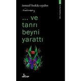Defne Store ..ve Tanrı Beyni Yarattı - Bilim Felsefesi Serisi 1 - Belirtilmemiş - Renkli