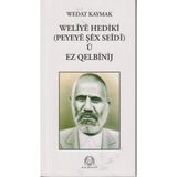 Defne Store Weliye Hediki U Ez Qelbinij - Belirtilmemiş