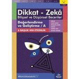 Değerlendirme ve Geliştirme A 11 - 12 Yaş - Dikkat Zeka Yayınları