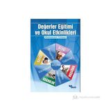 DEĞERLER EĞITIMI VE OKUL ETKINLIKLERI - MUHAMMET YILMAZ