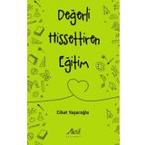 Değerli Hissettiren Eğitim - Cihat Yaşaroğlu