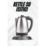 Değirmen Grup Kettle Su Isıtıcı C F Priz Uyumlu 220 - 240 V Paslanmaz Çelik Kablolu - Lisinya