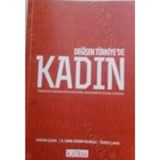Değişen Türkiye’de Kadın - Havva Çaha E. Sare Aydın Ömer Çaha
