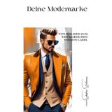 Deine Modemarke: Von der Idee zum erfolgreichen Fashion label