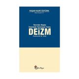 Deizm Kitabı Yaşar Nuri Öztürk 332 Sayfa Felsefi ve Teolojik İnceleme