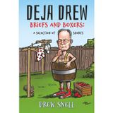 Deja Drew: Briefs and Boxers: A selection of shorts