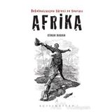 Dekolonizasyon Süreci ve Sonrası Afrika - Cihan Daban