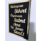 Dekor Treni Gold Pleksi Sabret,Şükret Dua Et Tek Parça Duvar Tablosu