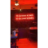 dekoraven 35 Lik Bana Yetmez 70 Lik Sana Değmez Yazılı Neon Led Tabela Kırmızı 120x35 cm, 35rvn