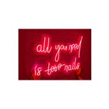 dekoraven All You Need Is Love Nails Tırnak Manikür Pedikür Güzellik Merkezi Kuaför Neon Led Tabela(60x35cm) allneed