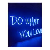 Dekoraven Do What You Love Neon Led Duvar Aydınlatması Neon Yazı Tabela, domavravenneon