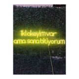 Dekoraven Iki Okeyim Var Ama Sana Bitiyorum Yazılı Neon Led Tabela(80X35Cm, ikiokeyravsar