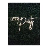 dekoraven Lets Party Neon led tazı tabela Dekoratif aydınlatma (30x34cm) TYCFDSW4XN169752666697858