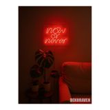 Dekoraven Now Or Never Yazılı Neon Led Tabela - 30X20, noworneverravenk