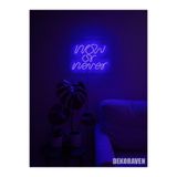 Dekoraven Now Or Never Yazılı Neon Led Tabela - 30X20, noworneverravenm