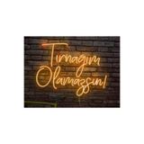 dekoraven Tırnağım Olamazsın Yazı Neon Led Tabela Turuncu 50x32 cm, turnak12