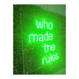 dekoraven Who Made The Rules Neon Yazı Led Tabela, TYC01SP83N169427350995660