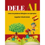 DELE A1 Español-Hindi Inicial: Listas de palabras bilingües con ejemplos
