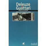 DELEUZE & GUATTARI ARZU POLİTİKASINA GİRİŞ - PHILIP GOODCHILD