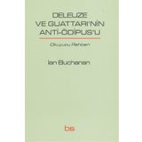 Deleuze ve Guattarı'nin Anti-Ödipus'u - Lan Buchanan