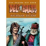Deli Balta - Kaybolan Bayrak