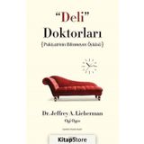 Deli Doktorları - Jeffrey A. Lieberman