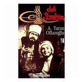 DELI İBRAHİM - A. TURAN OFLAZOĞLU (ISBN:9789753555142)