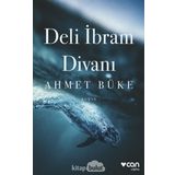 Deli İbram Divanı - Ahmet Büke
