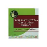 Deli Raşit Usta’dan Türk ve Dünya Mutfağı - Kırmızı Et Yemekleri - Raşit Doğruer