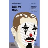 Deli ve Dahi- İngilizcenin En Kapsamlı İlk Sözlüğünün Hazırlanışının Çılgın Hikayesi - Simon Winchester