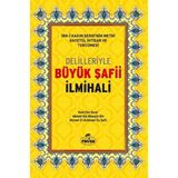Delilleriyle Büyük Şafii İlmihali (Ciltli, Şamua) - Kadı Ebu Şuca