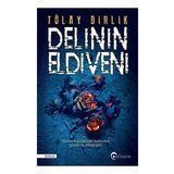 Delinin Eldiveni - Tülay Dirlik