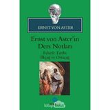 Delixa Ernst Von Aster'in Ders Notları: Felsefe Tarihi - Ilkçağ ve Ortaçağ - Standart