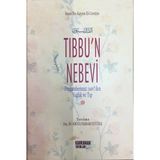 Delixa Tıbbu'n Nebevi Peygamberimiz Sallallahu Aleyhi ve Sellem'den Sağlık ve Tıp - Standart