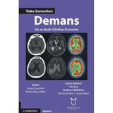 Demans Vaka Sunumları Sık ve Nadir Görülen Durumlar