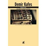 Demir Kafes-Max Weber ve Weberci Marksizm - Michael Löwy