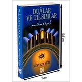 Demir Kitabevi Dualar ve Tılsımlar (2. Hamur) Mustafa Yiğit 2008 Yılı Yayınlı Türkçe Kitap