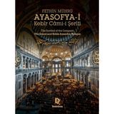 Demirören Yayınları Fethin Mührü: Ayasofya-I Kebir Cami-I Şerifi