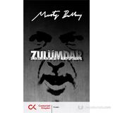 Demokrasi Tanrısı - Zulümdar - Mustafa Balbay
