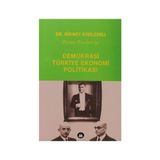 Demokrasi - Türkiye Ekonomi Politikası - Hikmet Kıvılcımlı